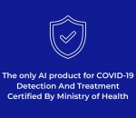 The only AI product for COVID-19 Detection And Treatment Certified By Ministry of Health