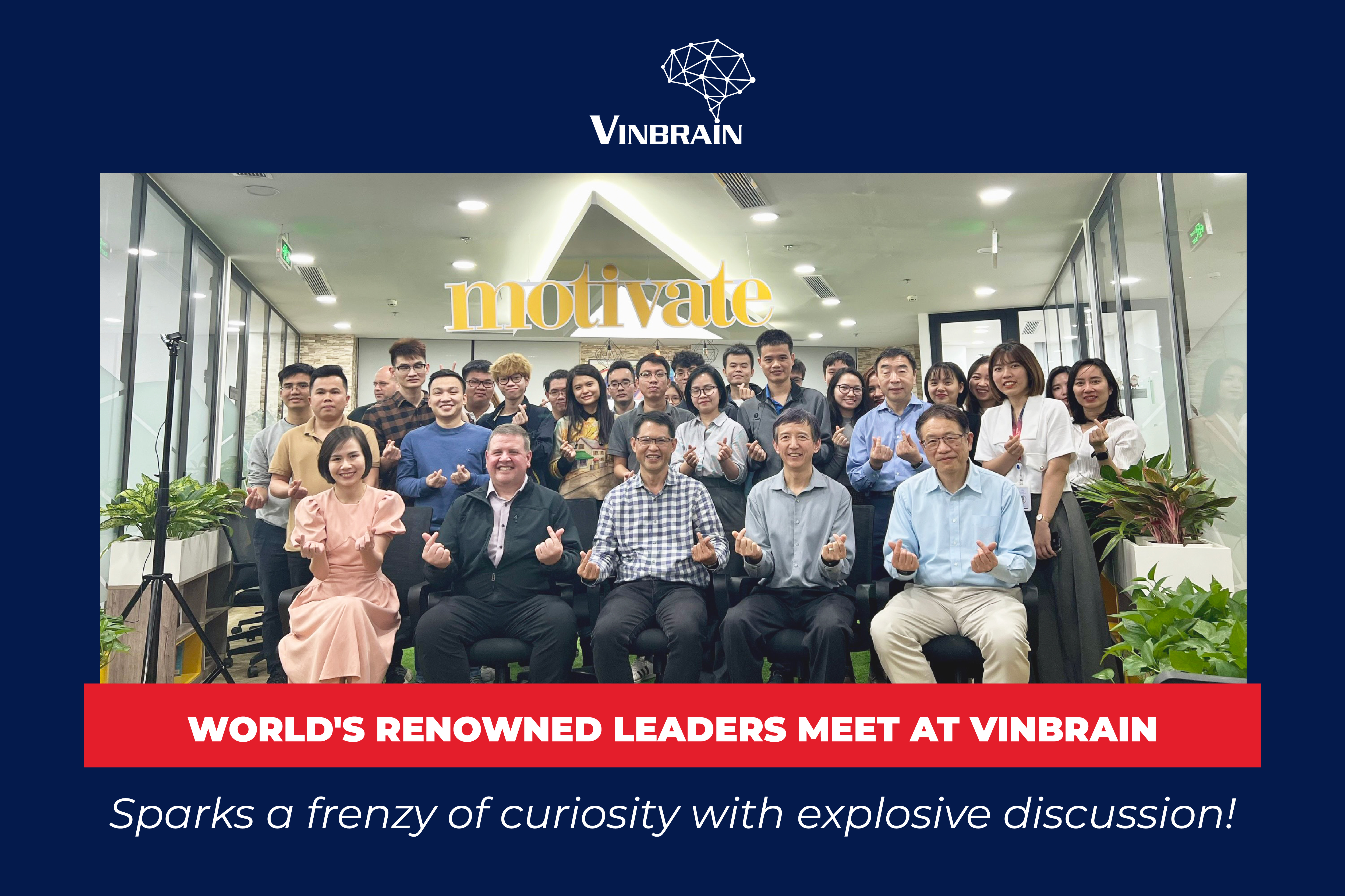VINBRAIN HOSTED AN UNPRECEDENTED TALK OF TWO WORLD RENOWNED EXECUTIVE LEADERS IN MEDICAL TECHNOLOGY AND R&D     